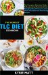 The Perfect Tlc Diet Cookbook; The... - Bild 1