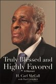Truly Blessed and Highly Favored (eBook, ePUB)