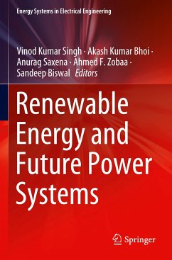 Renewable Energy and Future Power Systems