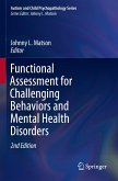 Functional Assessment for Challenging Behaviors and Mental Health Disorders