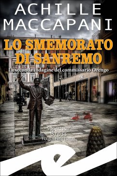 Lo smemorato di Sanremo (eBook, ePUB) - Maccapani, Achille