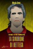 La sindrome di Bettega (eBook, ePUB)