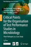 Critical Points for the Organisation of Test Performance Studies in Microbiology
