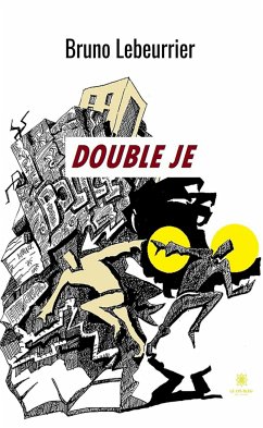 Double je (eBook, ePUB) - Lebeurrier, Bruno