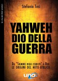 Yahweh dio della guerra (eBook, ePUB)