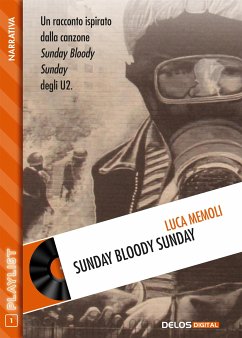 Sunday Bloody Sunday (eBook, ePUB) - Memoli, Luca