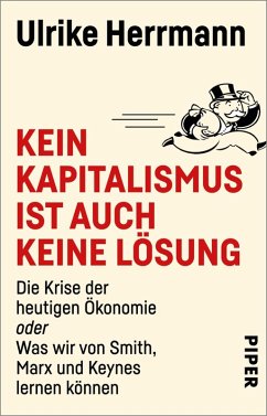 Kein Kapitalismus ist auch keine Lösung (eBook, ePUB) - Herrmann, Ulrike