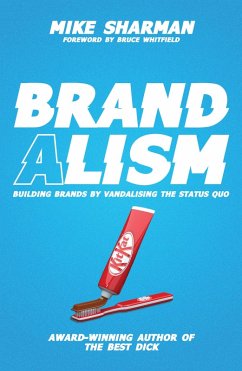 Brandalism (eBook, ePUB) - Sharman, Mike