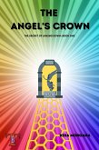 The Angel's Crown (The Secret of Arking Down, #1) (eBook, ePUB)