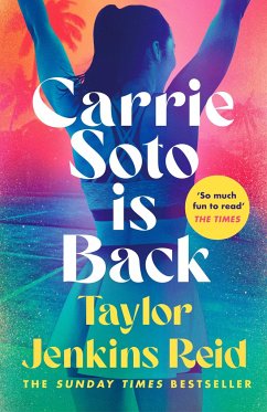 Carrie Soto Is Back - Reid, Taylor Jenkins