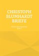 Christoph Blumhardt Briefe - Bild 1