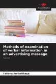 Methods of examination of verbal information in an advertising message
