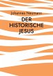 Der historische Jesus - Bild 1