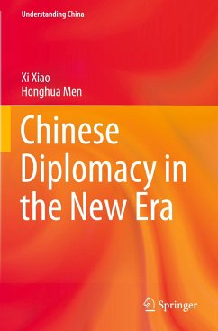 Chinese Diplomacy in the New Era - Xiao, xi;Men, Honghua