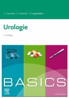BASICS Urologie - Hammes, Christoph;Heinrich, Elmar;Lingenfelder, Tobias