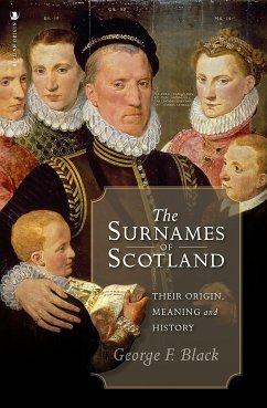 The Surnames of Scotland (eBook, ePUB) - Black, George F.