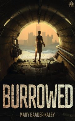 Burrowed (eBook, ePUB) - Baader Kaley, Mary