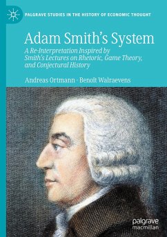 Adam Smith¿s System - Ortmann, Andreas;Walraevens, Benoît