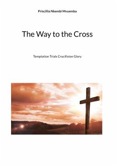 The Way to the Cross - Mvuemba, Priscillia Nkembi