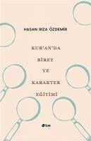 Kuranda Birey ve Karakter Egitimi - Riza Özdemir, Hasan