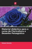 Material didáctico para o curso de Floricultura e Desenho Paisagístico