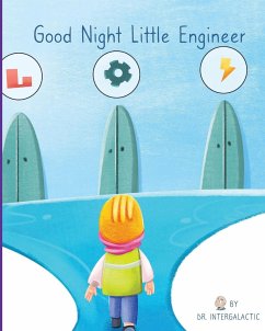 Good Night Little Engineer - Intergalactic, Doctor
