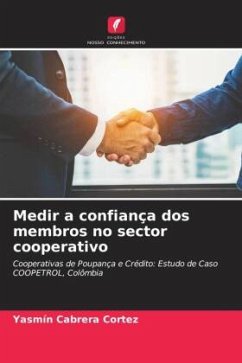 Medir a confiança dos membros no sector cooperativo - Cabrera Cortez, Yasmín