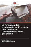 La formation des enseignants au 21e siècle - Recherche sur l'enseignement de la géographie