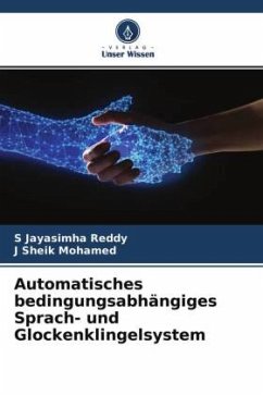 Automatisches bedingungsabhängiges Sprach- und Glockenklingelsystem - Reddy, S Jayasimha;Mohamed, J Sheik