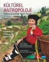 Kültürel Antropoloji ;Kültürel Cesitliligi Takdir Etmek - Phillip Kottak, Conrad