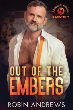 Out of the Embers - Andrews, Robin