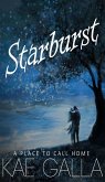 Starburst (A Place to Call Home, #1) (eBook, ePUB)