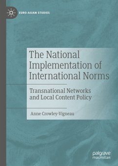 The National Implementation of International Norms (eBook, PDF) - Crowley-Vigneau, Anne