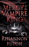 Mercy of the Vampire King (The Vampire Kings, #1) (eBook, ePUB)