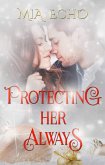Protecting Her Always (Everything and Always) (eBook, ePUB)