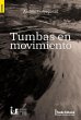 Tumbas en movimiento (eBook, ePUB) - Bild 1