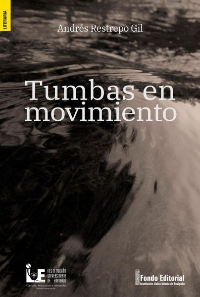 Tumbas en movimiento (eBook, ePUB) Tumbas en movimiento (eBook, ePUB)