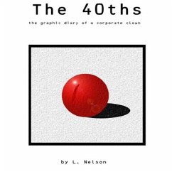 The 40ths - Nelson, Lawrence