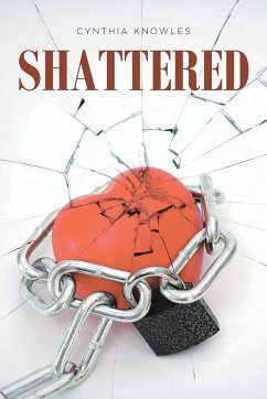 Shattered - Knowles, Cynthia