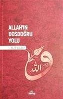 Allahin Dosdogru Yolu - Yildiz, Halit