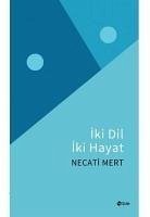 Iki Dil Iki Hayat - Mert, Necati