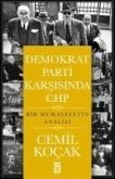 Demokrat Parti Karsisinda CHP