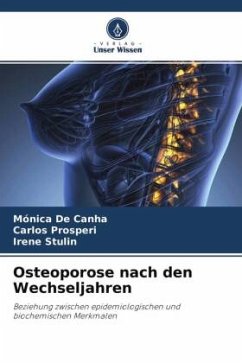 Osteoporose nach den Wechseljahren - De Canha, Mónica;Prosperi, Carlos;Stulin, Irene