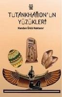 Tutankhamonun Yüzükleri - Ünlü Haktanir, Handan