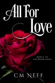 All For Love (The Wager Series, #2) (eBook, ePUB)