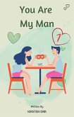 You Are My Man #7 (eBook, ePUB)
