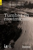 Tumbas en movimiento (eBook, PDF)