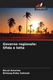 Governo regionale: Sfida e lotta