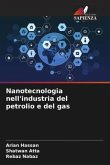 Nanotecnologia nell'industria del petrolio e del gas