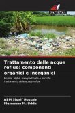 Trattamento delle acque reflue: componenti organici e inorganici